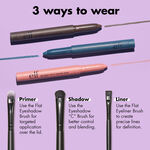 Wear as a Primer, Eyeshadow or Eyeliner