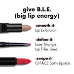 Lip Exfoliator, Love Triangle Lip Filler Liner, O FACE Satin Lipstick