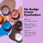 No Budge Cream Eyeshadow and Primer